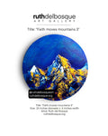 Faith Moves Mountains 3